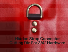 Load image into Gallery viewer, AUGUST PREORDER - HIDDEN STRAP CONNECTOR CUTTING DIE FOR 3/4" HARDWARE $17.00 - $20.00/EACH