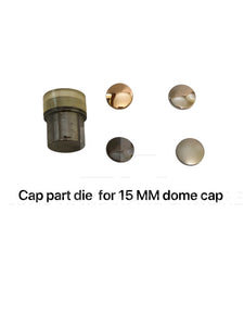 15Mm & 17Mm Fashion Snap Die Set $7.50 - $29.99/Set Cap Only For Dome