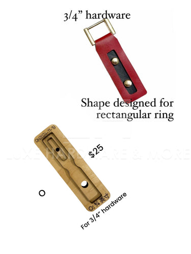 INSTOCK CUTTING DIES $25.00 - $35.00/EACH STYLE O - WOOD BASE FOR 3/4’’ HARDWARE