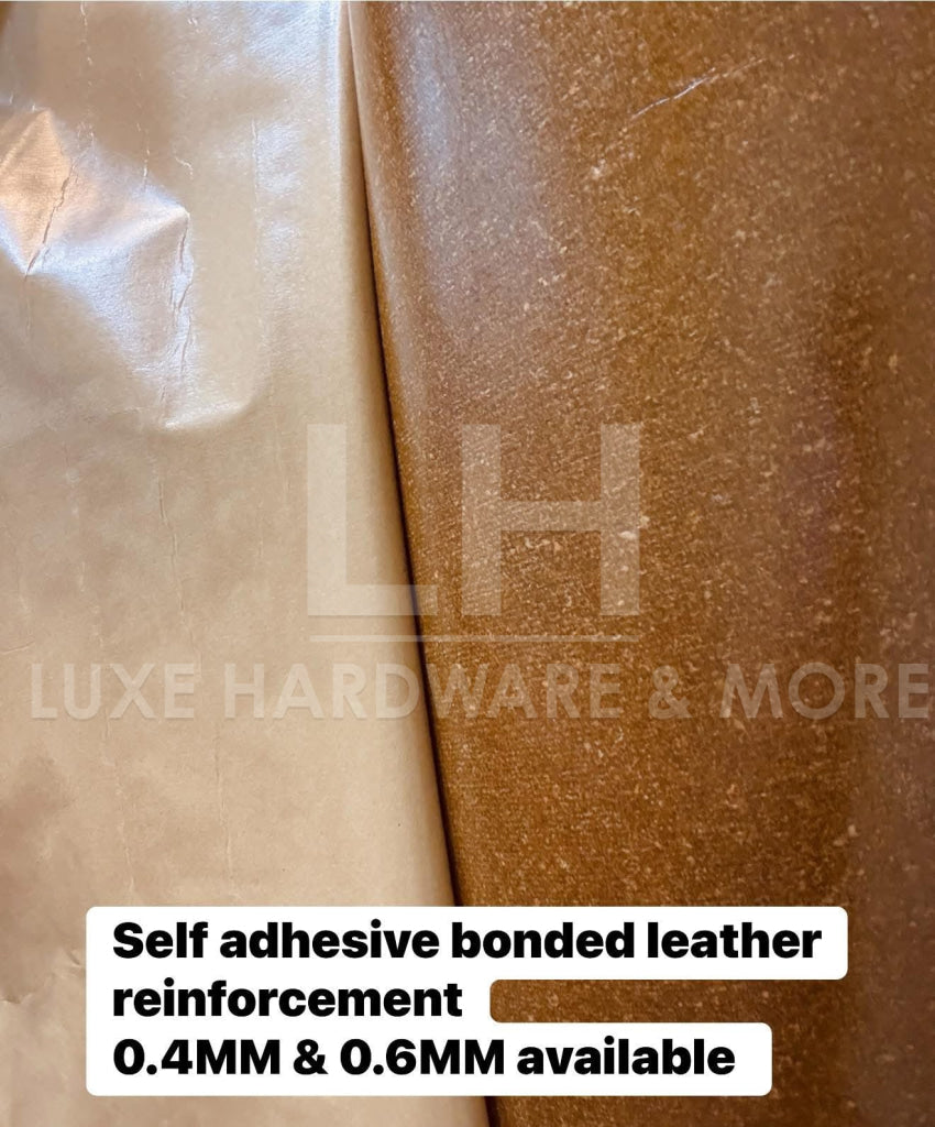 JUNE PREORDER - GRADE A QUALITY SELF ADHESIVE BONDED LEATHER REINFORCEMENT $24.00 - $26.00/YARD (27’’*36’’) 0.4MM THICK